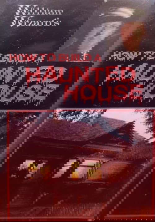 How to Build a Haunted House poster