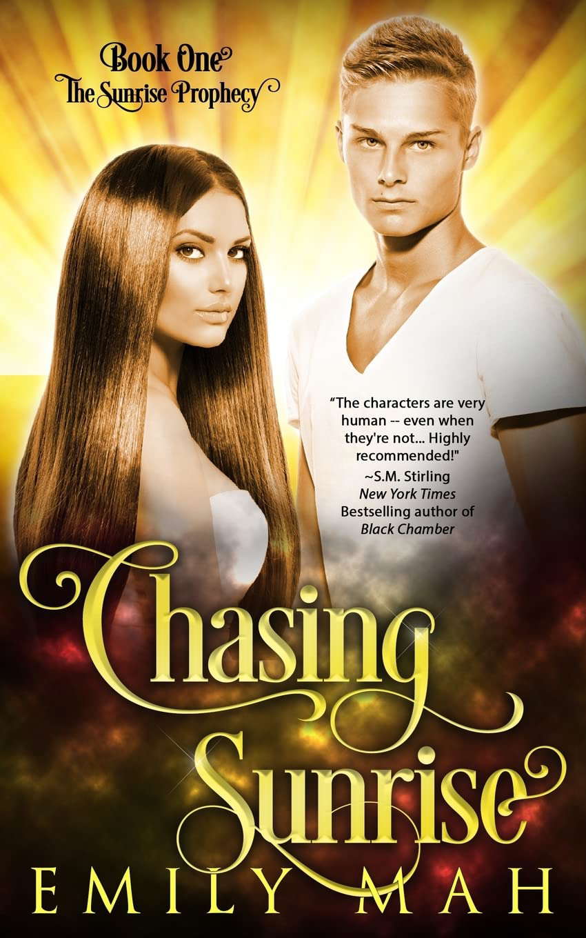 Chasing Sunrise (The Sunrise Prophecy) poster
