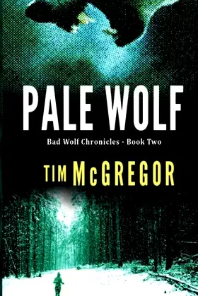 Pale Wolf (Bad Wolf Chronicles) poster