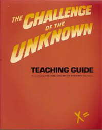 Challenge of the Unknown: Teaching Guide poster
