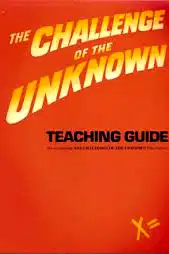Challenge of the Unknown: Teaching Guide poster