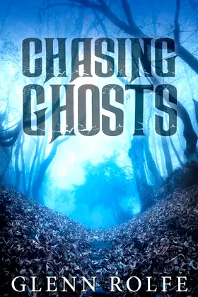 Chasing Ghosts poster