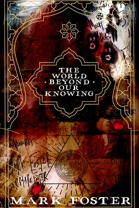 The World Beyond Our Knowing poster