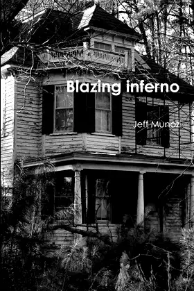 Blazing inferno poster