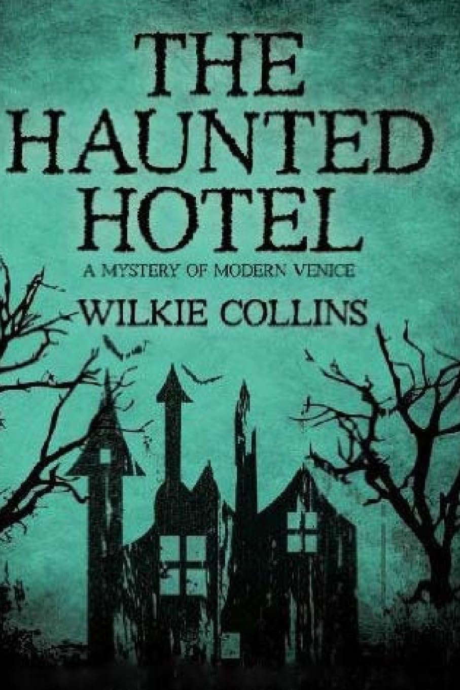 The Haunted Hotel: A Mystery of Modern Venice poster