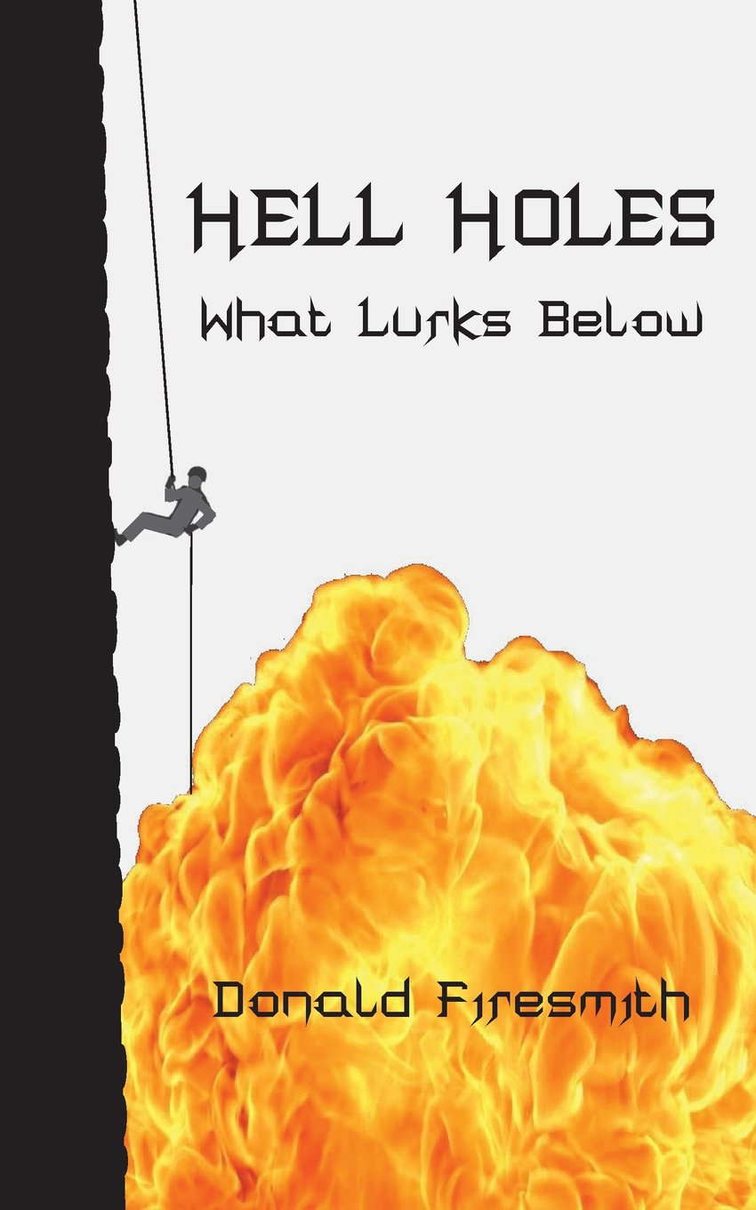 Hell Holes: What Lurks Below poster