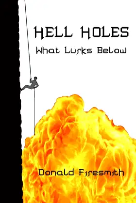 Hell Holes: What Lurks Below poster