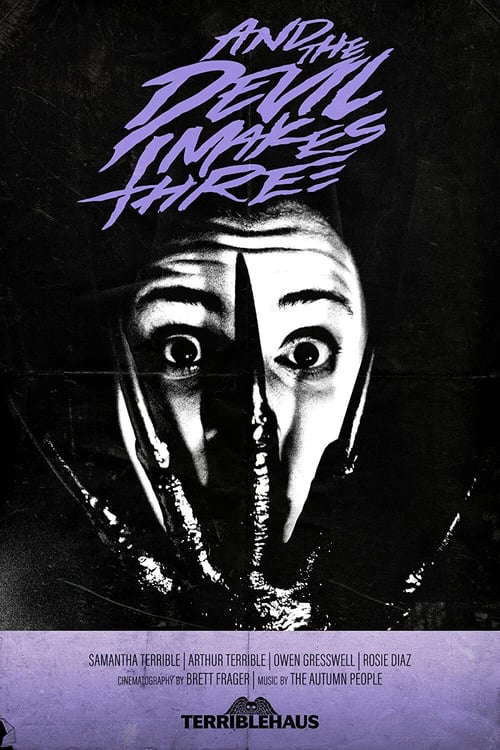 And the Devil Makes Three poster