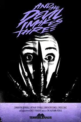 And the Devil Makes Three poster