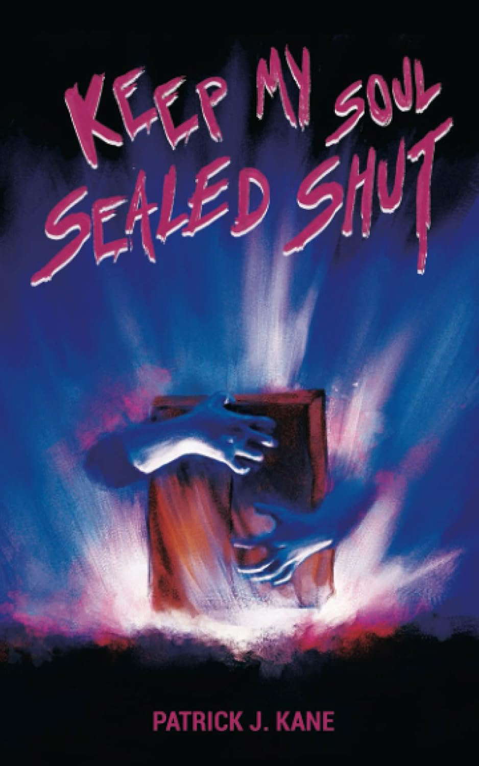 Keep My Soul Sealed Shut poster