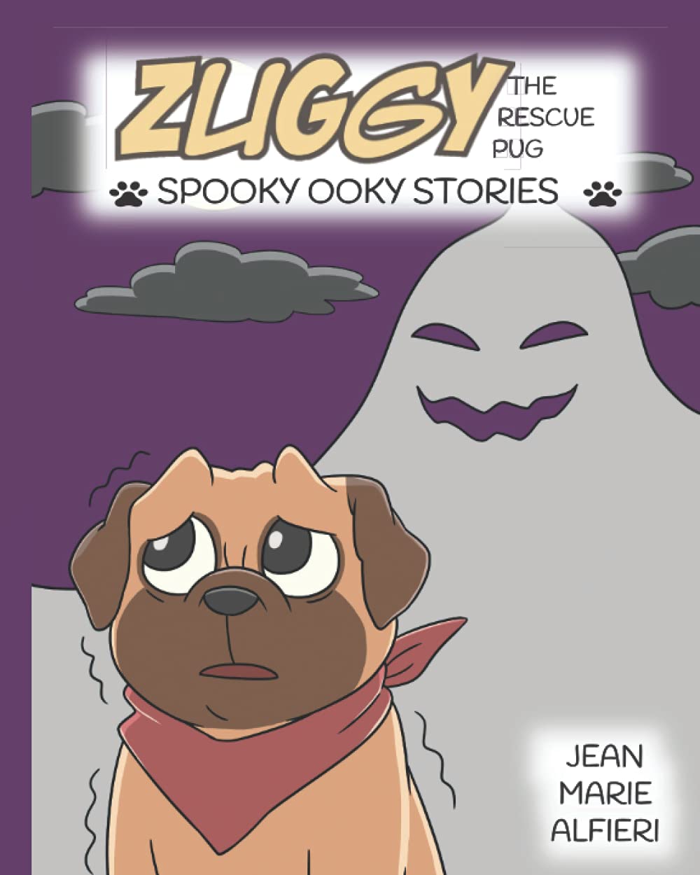 Zuggy the Rescue Pug - Spooky Ooky Stories poster