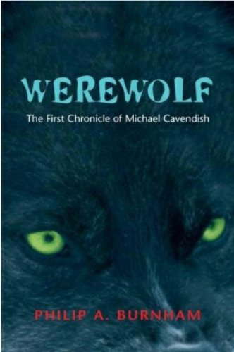 Werewolf (The Chronicles of Michael Cavenish Book 1) poster