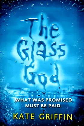 Magicals Anonymous: Glass God (Magicals Anonymous, 2) poster