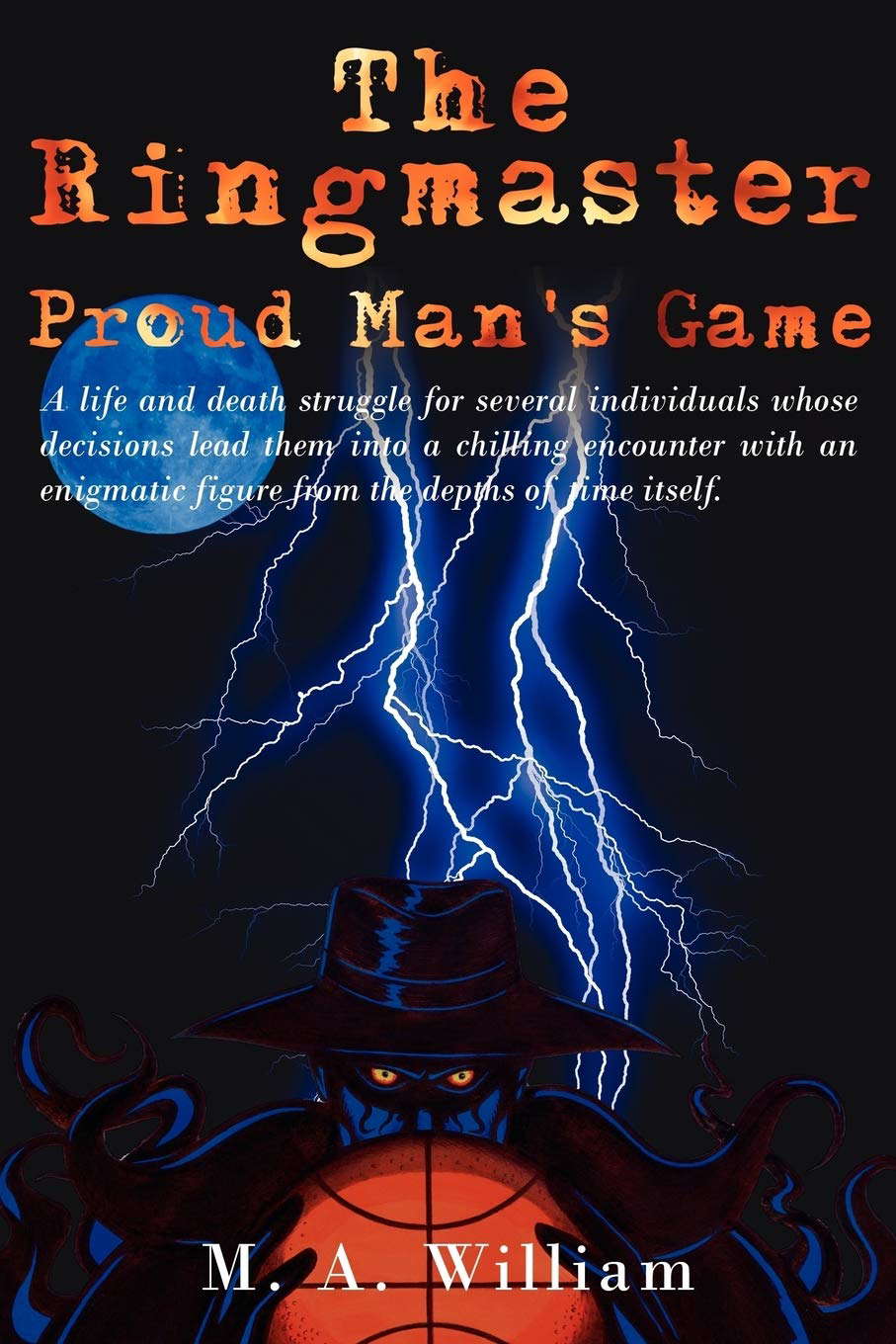The Ringmaster: Proud Man's Game poster