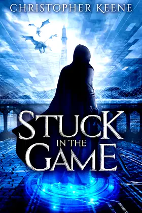 Stuck in the Game (1) (The Dream State Saga) poster