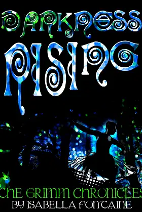 Darkness Rising (The Grimm Chronicles Book 8) poster