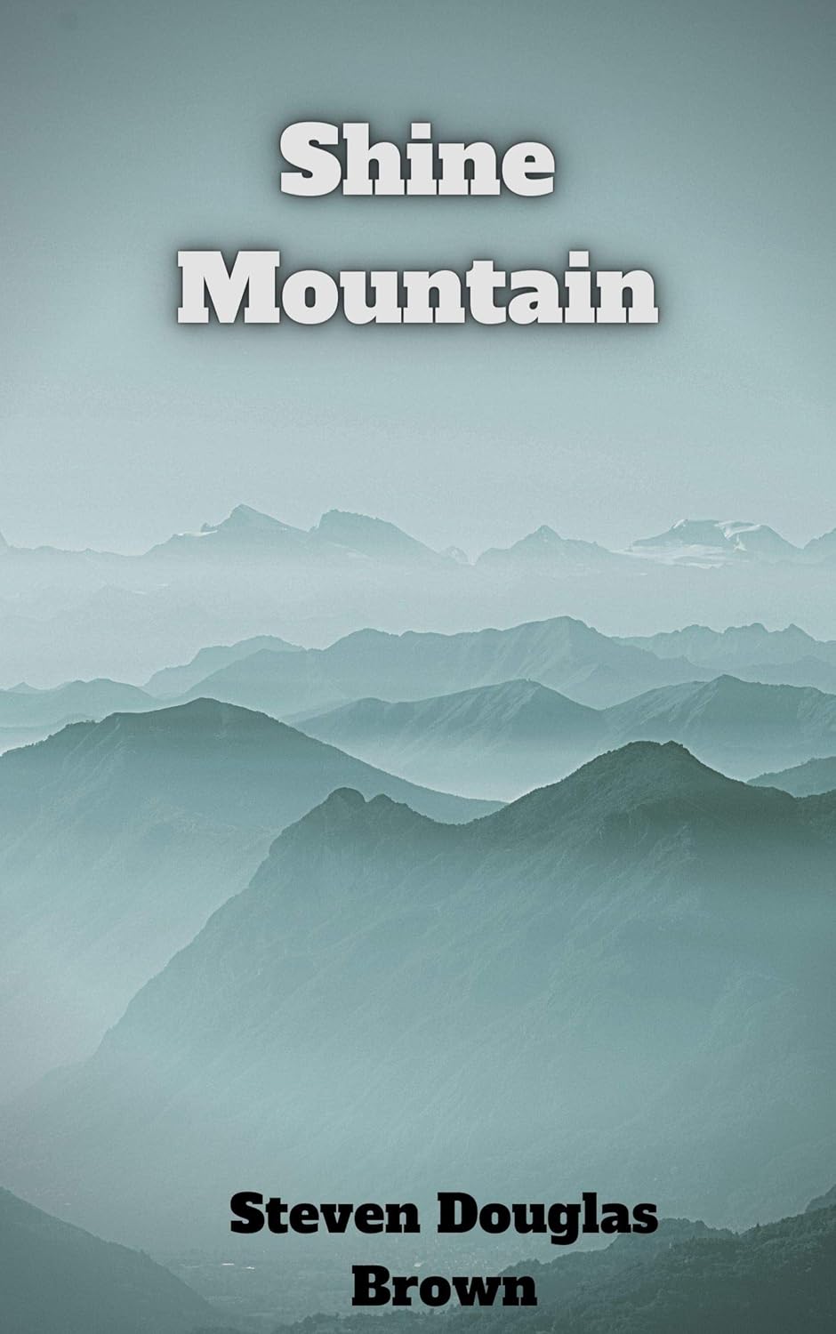Shine Mountain (Bigfoot Stories) poster