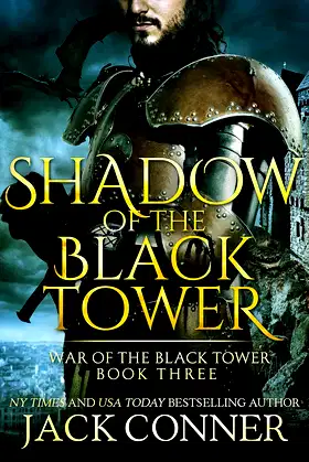 Shadow of the Black Tower (War of the Black Tower Book 3) poster