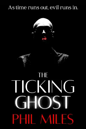 The Ticking Ghost: A Supernatural Horror Mystery poster