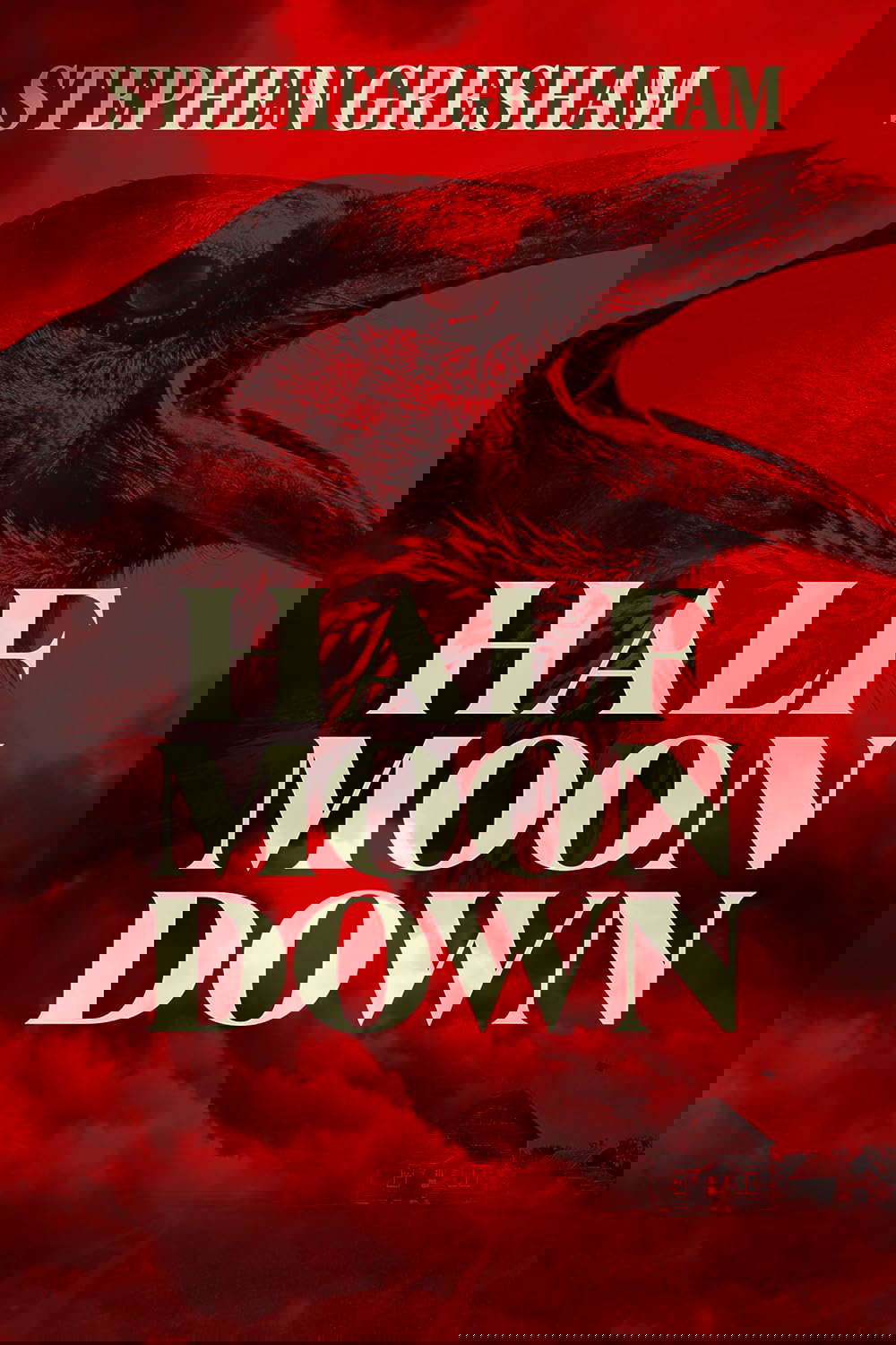 Half Moon Down poster