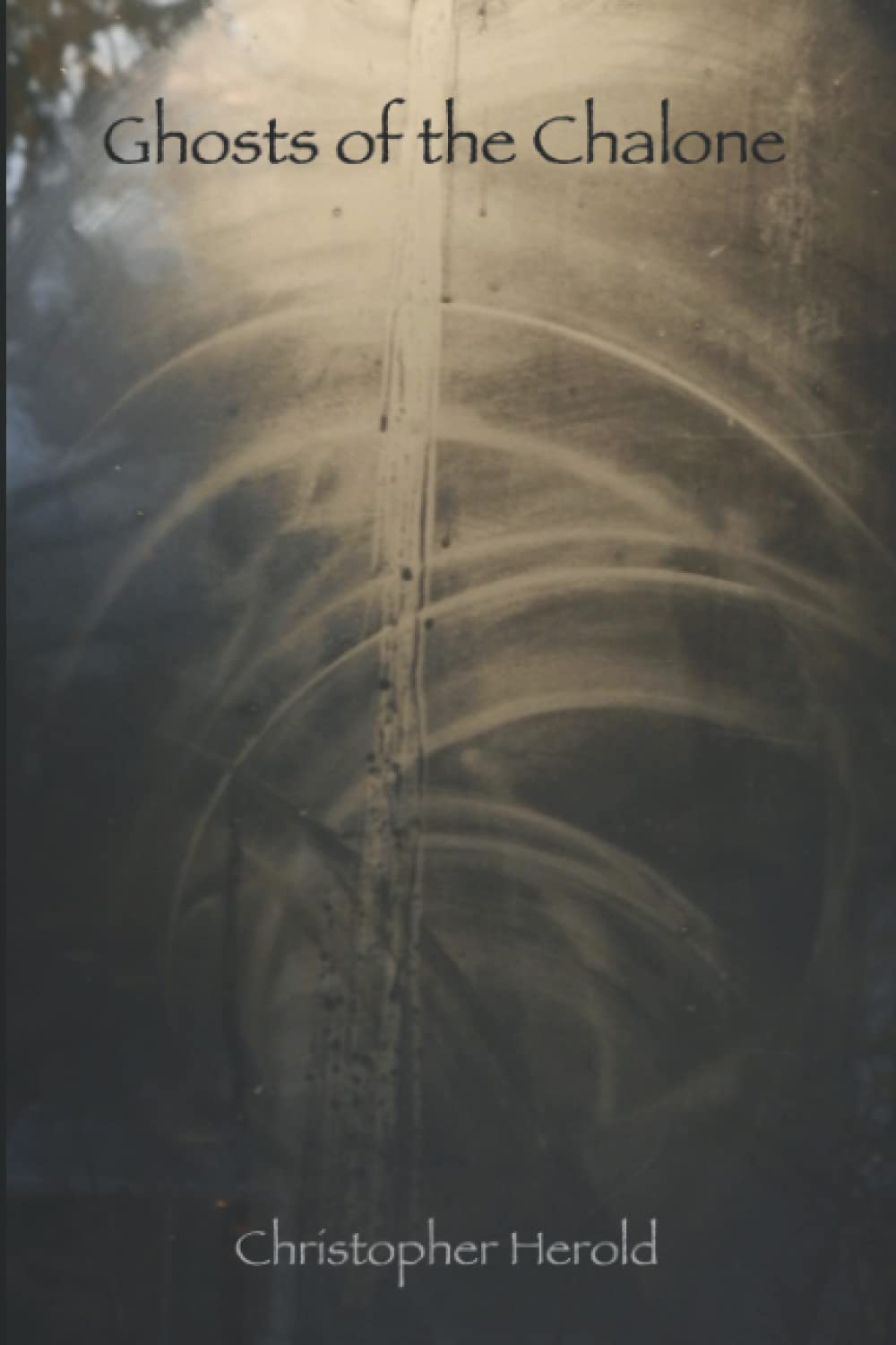 Ghosts of the Chalone poster