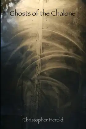 Ghosts of the Chalone poster