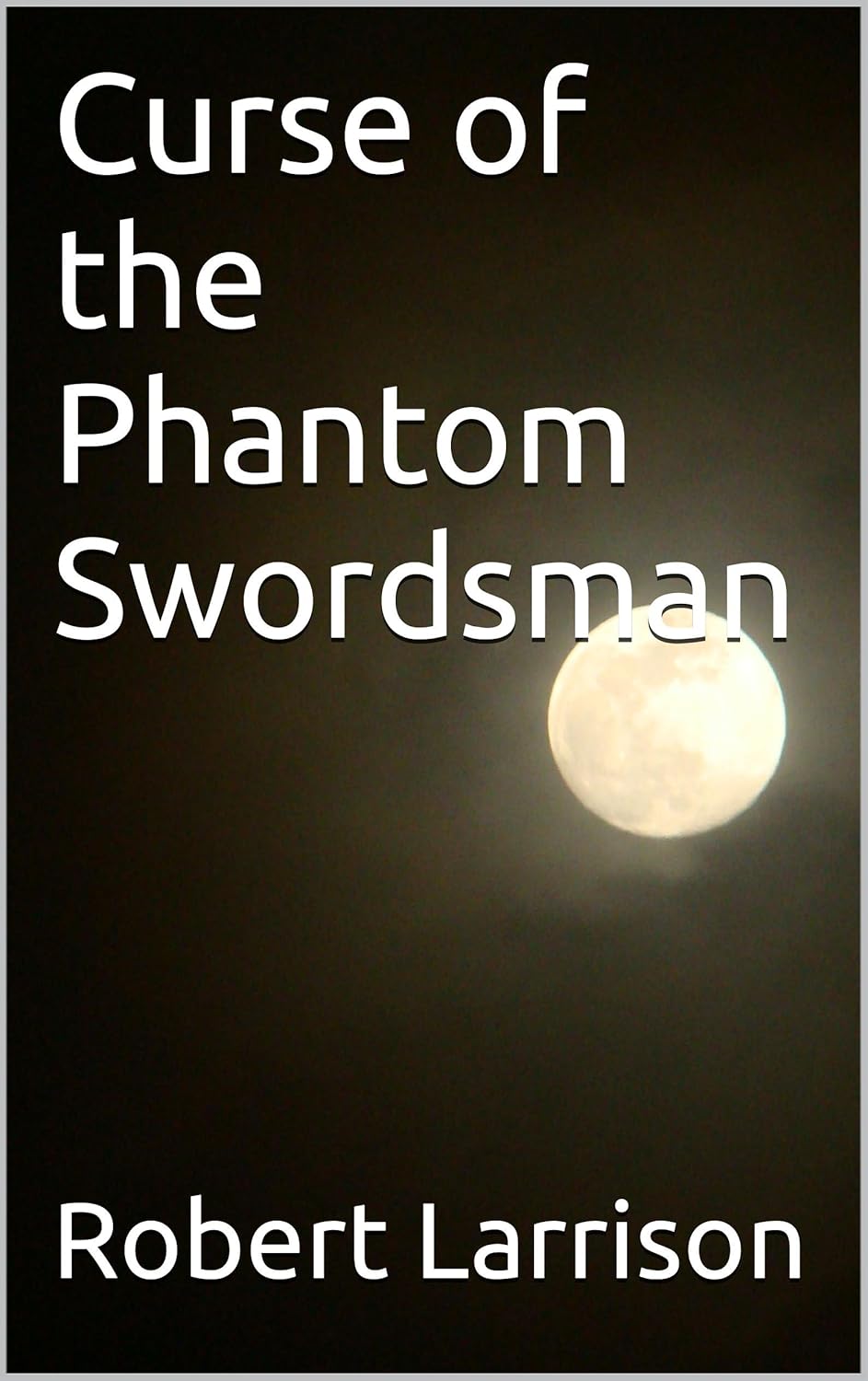 Curse of the Phantom Swordsman poster