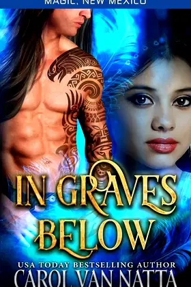 In Graves Below: Magic, New Mexico poster