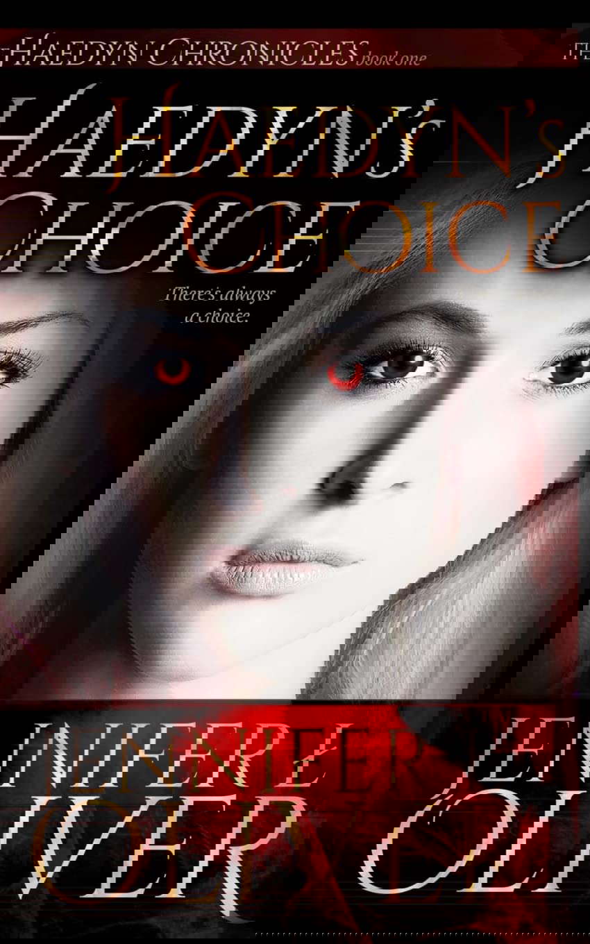 Haedyn's Choice (The Haedyn Chronicles) poster