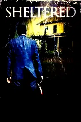 Sheltered poster