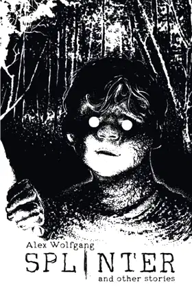 Splinter and Other Stories poster