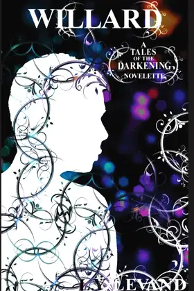Willard (Tales of the Darkening) poster