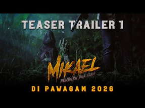 MIKAEL: PEMBURU DUA ALAM | TEASER TRAILER 1 poster