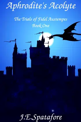 Aphrodite's Acolyte (The Trials of Fidel Austempes Book 1) poster
