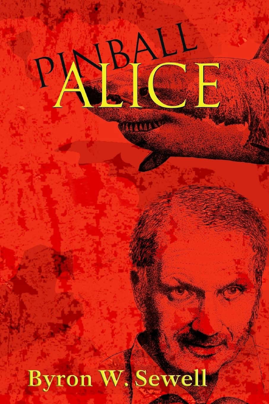 Pinball Alice (The Fish Chronicles) poster