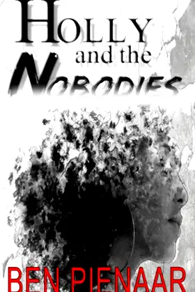 Holly and the Nobodies poster