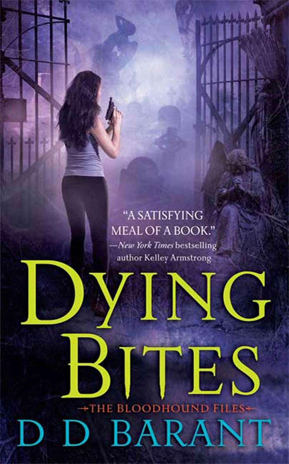 Dying Bites (The Bloodhound Files, Book 1) poster
