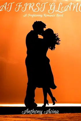 At First Glance: A Frightening Romance Novel poster