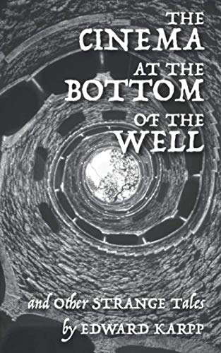 The Cinema at the Bottom of the Well poster