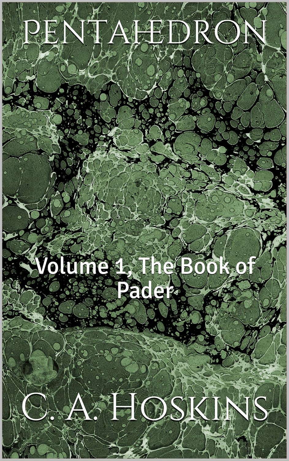 Pentahedron: Volume 1, The Book of Pader poster