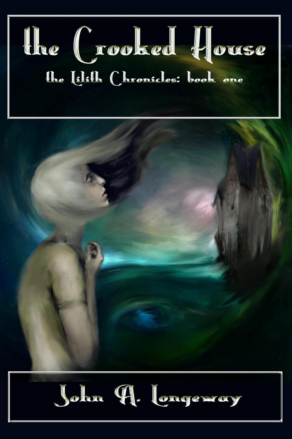 The Crooked House (The Lilith Chronicles Book 1) poster