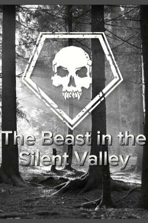 The Beast in the Silent Valley poster