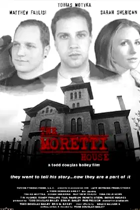 The Moretti House poster