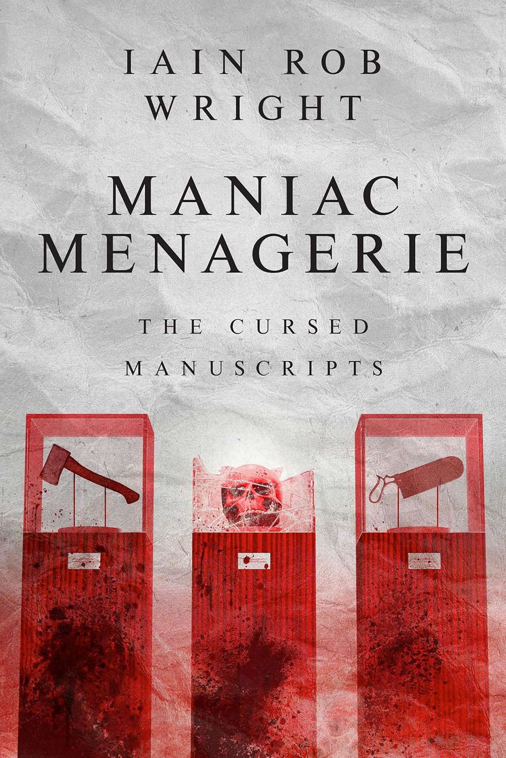 Maniac Menagerie: a serial killer playground (The Cursed Manuscripts) poster