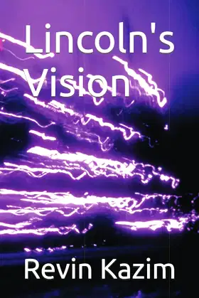 Lincoln's Vision poster