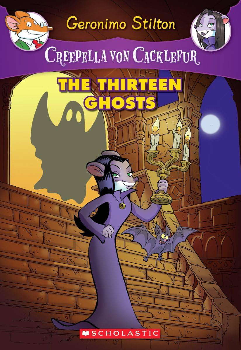 The Thirteen Ghosts (Creepella von Cacklefur #1) poster