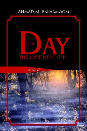 The Day the Lamp Went Off: A Novel poster