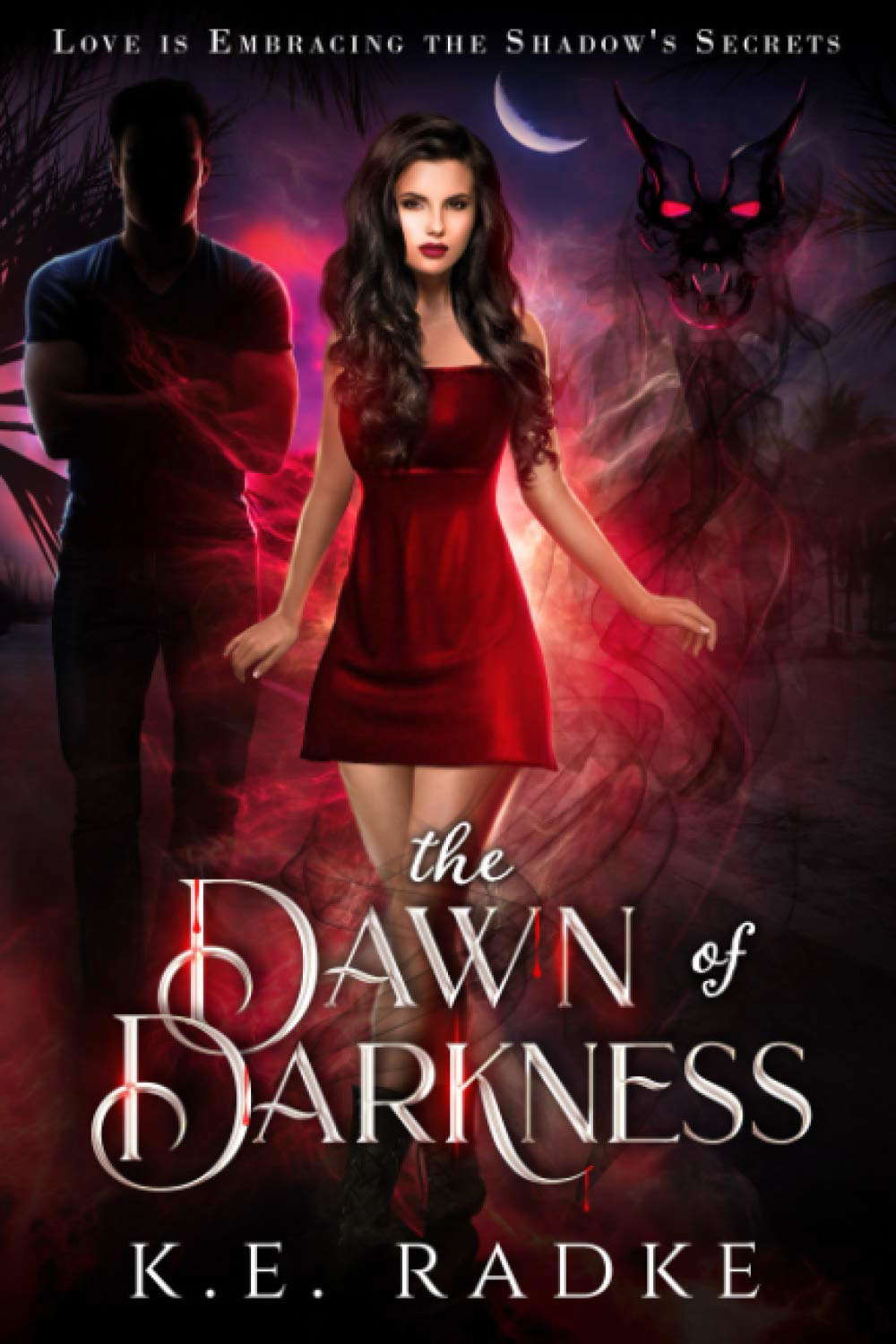The Dawn of Darkness: A YA Paranormal Romance (The Dawn of Darkness Series) poster