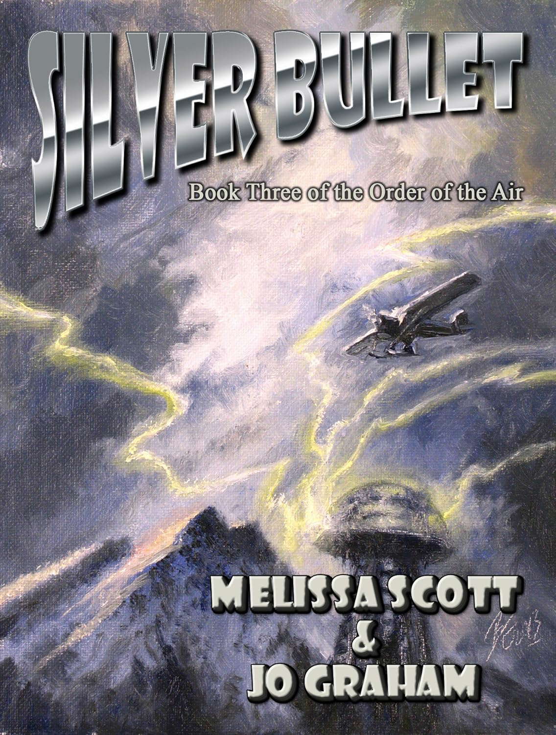 Silver Bullet - Book III of The Order of the Air poster