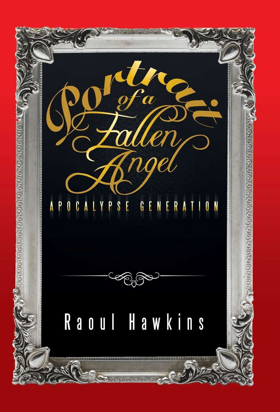 Portrait of a Fallen Angel: Apocalypse Generation poster